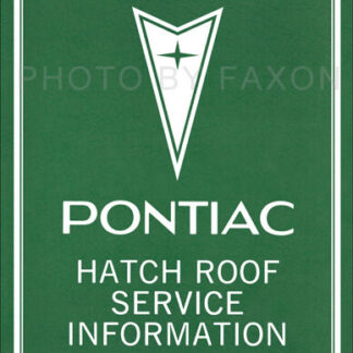 Pontiac Trans Am Et Firebird T Haut Atelier Manuel 1976 1977 1978 Toit Livre