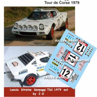 DECALS 1/12 REF 0816 LANCIA STRATOS SERPAGGI TOUR DE CORSE 1979 WRC RALLYE RALLY