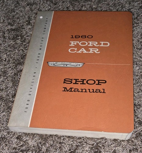 VERY CLEAN! VTG Genuine Original 1960 Ford Motor Co Car Shop Manual Repair Book