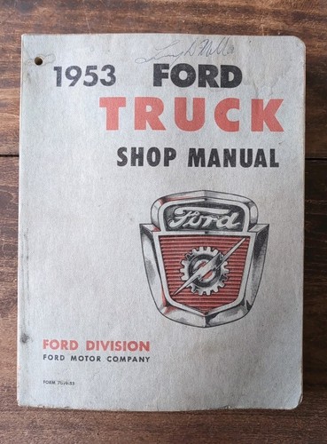 1953 Ford Truck Shop Manual Service Repair Form 7099-53 Original OEM Vintage
