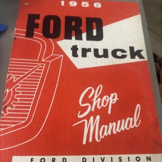 1956 Ford Truck Shop Manual Vintage Excellent Book Original
