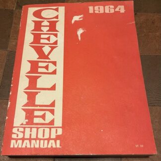 Vintage  Original   1964 Chevrolet Chevelle Shop Manual. Printed 1963
