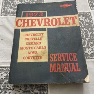 Vintage 1973 Chevrolet Passenger Car Shop Service Repair Original Dealer Manual