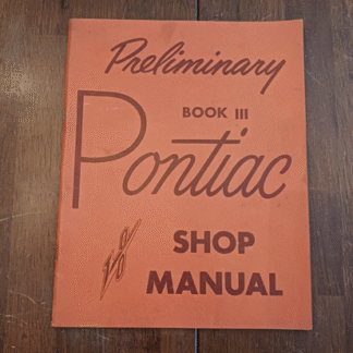 Vintage 1955 Pontiac Body Shop Manual Book 3 - Service & Repair - Original OEM