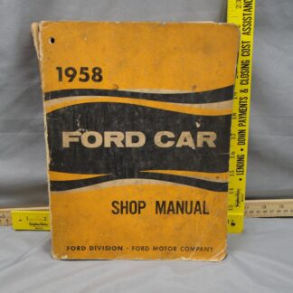 1958 Ford Car Shop Manual Original Vintage