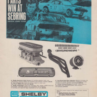Shelby Parts win at Sebring: Jerry Titus Mustang - Shelby Parts ad 1967