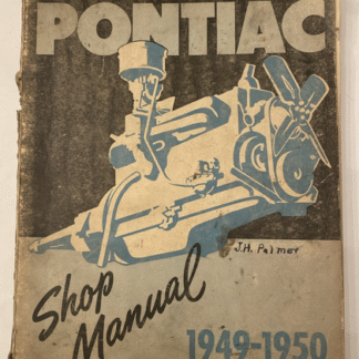 Pontiac Shop Manual Vintage ORIGINAL 1949 - 1950