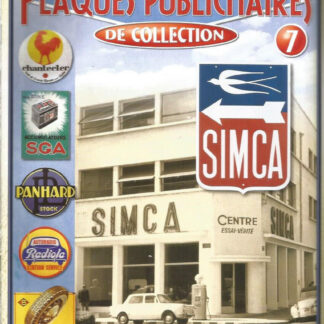 PLAQUES PUBLICITAIRES DE COLLECTION N°07 - SIMCA