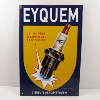 PLAQUE PUBLICITAIRE RÉÉDITION EYQUEM