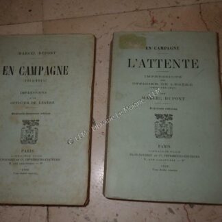 1916.En campagne impressions officier de legere (2/2.guerre 14-18).Marcel Dupont