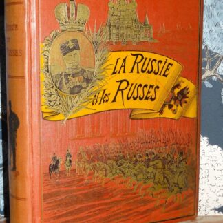 LA RUSSIE ET LES RUSSES - IMPRESSIONS DE VOYAGE - Victor Tissot - CARTONNAGE