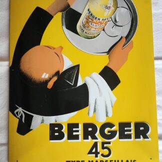 Plaque publicitaire vintage berger 45 type marseillais en tôle